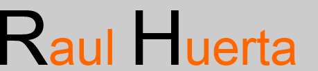 Raul Huerta - Web site and Portfolio
